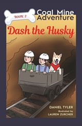 Dash the Husky - Daniel Tyler - 9781963117691