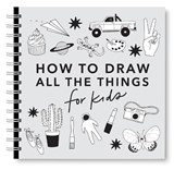 All the Things: How to Draw Books for Kids with Cars, Unicorns, Dragons, Cupcakes, and More - Alli Koch - 9781963183573