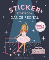 My Fancy Sticker Storybook: Dance Recital - Alli Koch - 9781963183719
