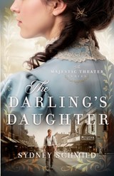 The Darling's Daughter - Sydney Schmied - 9781963212792
