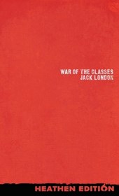 War of the Classes (Heathen Edition)