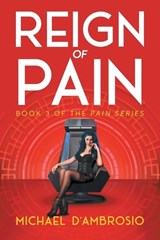Reign of Pain - Michael D'Ambrosio - 9781963254563