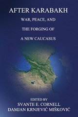 After Karabakh - Svante E Cornell ; Damjan Mi¿kovi¿ - 9781963271904