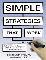 Simple Strategies That Work - Brenda Smith Myles ; Diane Adreon - 9781963367324