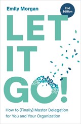 Let It Go! - Emily Morgan - 9781963392555