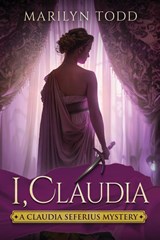 I, Claudia - Marilyn Todd - 9781963479324