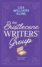 The Bristlecone Writers' Group - Lisa Williams Kline - 9781963483550