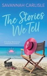 The Stories We Tell - Savannah Carlisle - 9781963483611