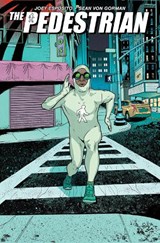The Pedestrian, Volume 1 - Joey Esposito - 9781963547061