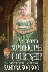 A Second Summertime Courtship - Sandra Sookoo - 9781963585506