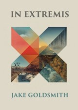 In Extremis - Jake Goldsmith - 9781963846454