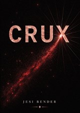 Crux - Jesi Bender - 9781963846690