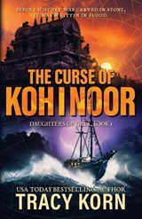 The Curse of Koh-i-Noor - Tracy Korn - 9781963870275
