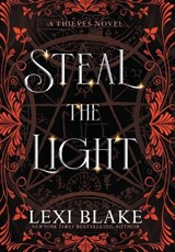 Steal the Light - Lexi Blake - 9781963890358