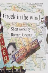 Greek in the Wind - Richard Gessner - 9781963908640