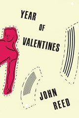 Year of Valentines - John Reed - 9781963908770