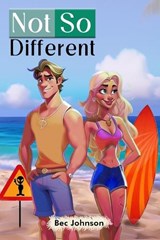 Not So Different - Bec Johnson - 9781963949674
