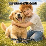 The Silence of the Leash - Marco Vargas - 9781964016177
