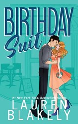 Birthday Suit - Lauren Blakely - 9781964048239