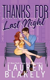 Thanks For Last Night - Lauren Blakely - 9781964048260