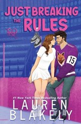 Just Breaking the Rules - Lauren Blakely - 9781964048444