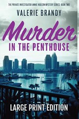 Murder in the Penthouse - Valerie Brandy - 9781964161235