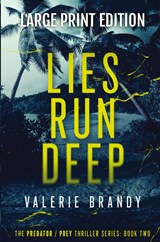 Lies Run Deep - Valerie Brandy - 9781964161273