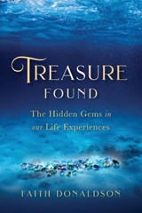 Treasure Found - Faith Donaldson - 9781964251011