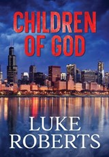 Children of God - Luke Roberts - 9781964296104