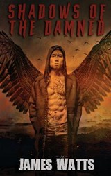 Shadows of the Damned - James Watts - 9781964398587