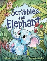 Scribbles the Elephant - S Michael Smith - 9781964475165