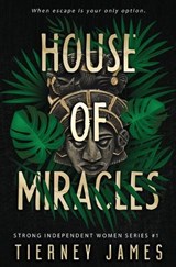 House of Miracles - Tierney James - 9781964559100
