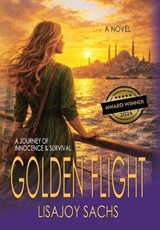Golden Flight - Lisajoy Sachs - 9781964700786