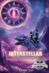 Interstellar Roaming (Latest Edition) - Yank Shi - 9781964929057
