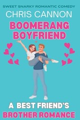 Boomerang Boyfriend - Chris Cannon - 9781964956138