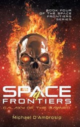 Space Frontiers - Michael d'Ambrosio - 9781964982083