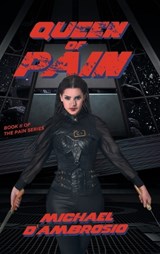 Queen of Pain - Michael d'Ambrosio - 9781964982205