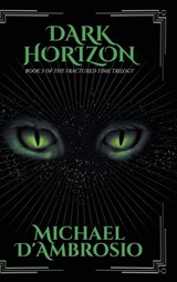 Dark Horizon - Michael d'Ambrosio - 9781964982243