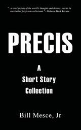Precis - Bill Mesce - 9781965059883