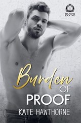 Burden of Proof - Kate Hawthorne - 9781965116159