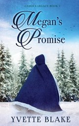 Blake, Y: Megan's Promise - Yvette Blake - 9781965235072
