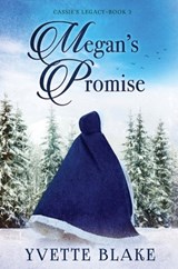 Blake, Y: Megan's Promise - Yvette Blake - 9781965235089