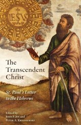 The Transcendent Christ -  - 9781965303887