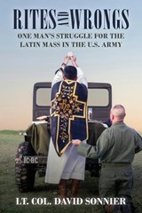 Rites and Wrongs - Lt Col David Sonnier - 9781965303993