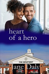 Heart of a Hero - Jane Daly - 9781965352083