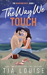 The Way We Touch - Tia Louise - 9781965357118