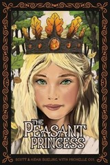 The Peasant Princess - Scott Bueling - 9781965401606