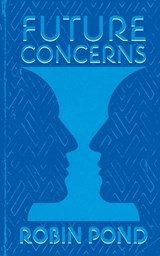 Future Concerns - Robin Pond - 9781965412459
