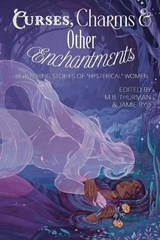 Curses, Charms & Other Enchantments - Dawn Chen ; Lily Meade - 9781965422977