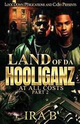 Land Of Da Hooliganz 2 - Ira B - 9781965448014